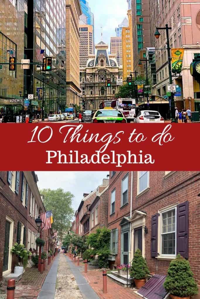 10 Things to do in Philadelphia