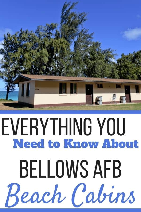 Everything you need to know about Bellows AFB Beach Cabins