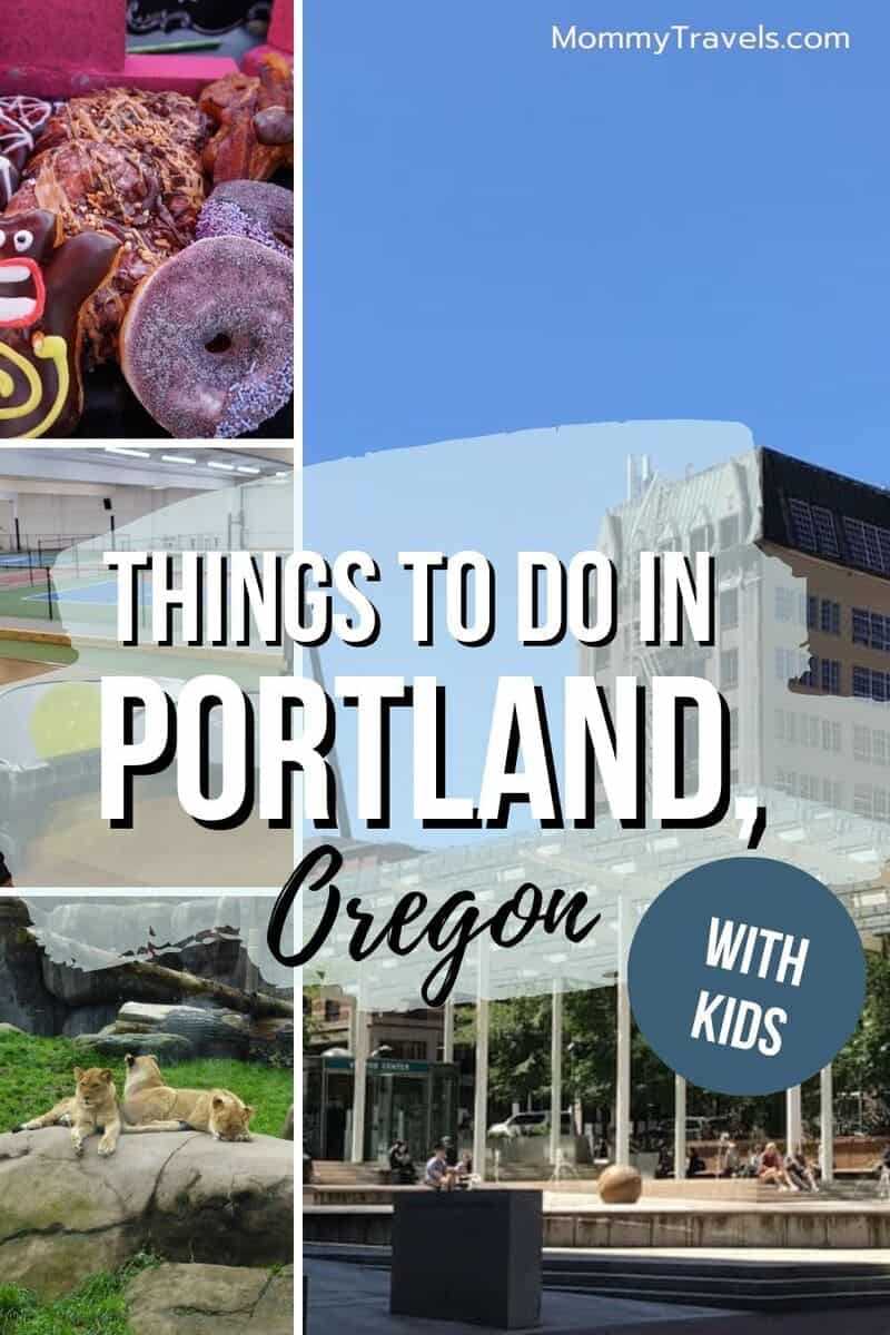 Things to do in Portland, Oregon with Kids